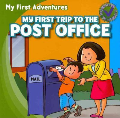 My First Trip to the Post Office - 9781433962554 by Katie Kawa, Jessica Livingston, 9781433962554