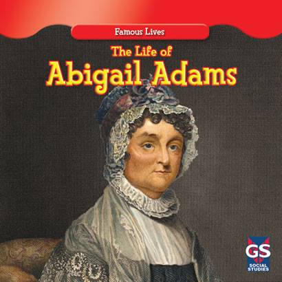 The Life of Abigail Adams by Maria Nelson, 9781433963377