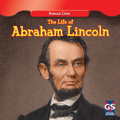 The Life of Abraham Lincoln by Maria Nelson, 9781433963414