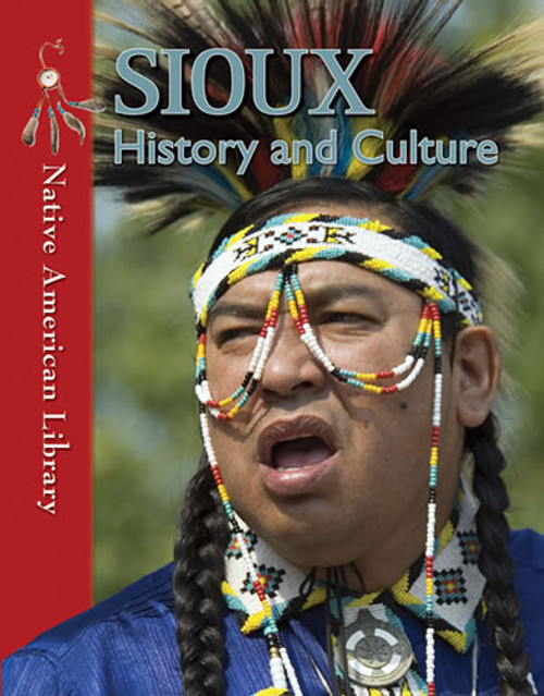Sioux History and Culture by D. L. Birchfield, Helen Dwyer, 9781433966804