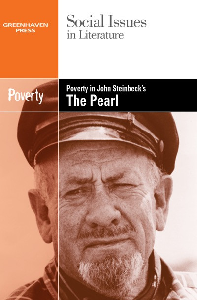 Poverty in John Steinbeck's The Pearl by Louise Hawker, 9780737758078