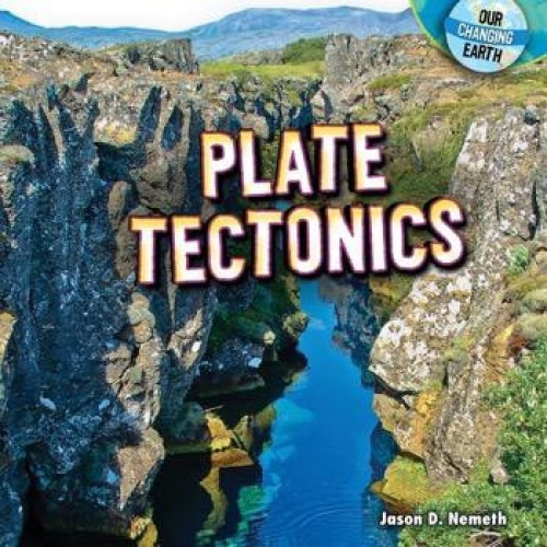 Plate Tectonics - 9781448861682 by Jason D. Nemeth