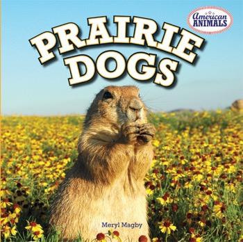 Prairie Dogs - 9781448861828 by Meryl Magby, 9781448861828
