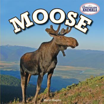 Moose - 9781448861835 by Meryl Magby, 9781448861835