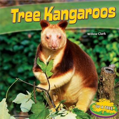 Tree Kangaroos by Willow Clark, 9781448861897