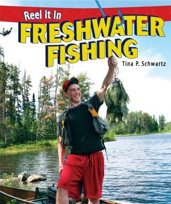 Freshwater Fishing - 9781448861996 by Tina P. Schwartz, 9781448861996