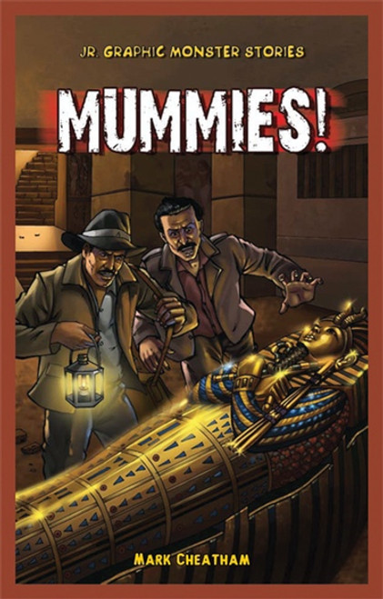 Mummies! - 9781448864096 by Mark Cheatham, 9781448864096