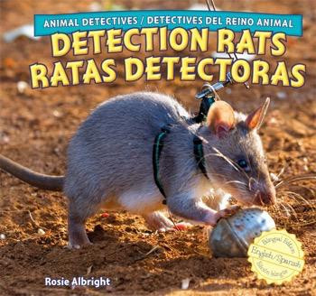 Detection Rats / Ratas detectoras by Rosie Albright, Eduardo Alamán, 9781448867158