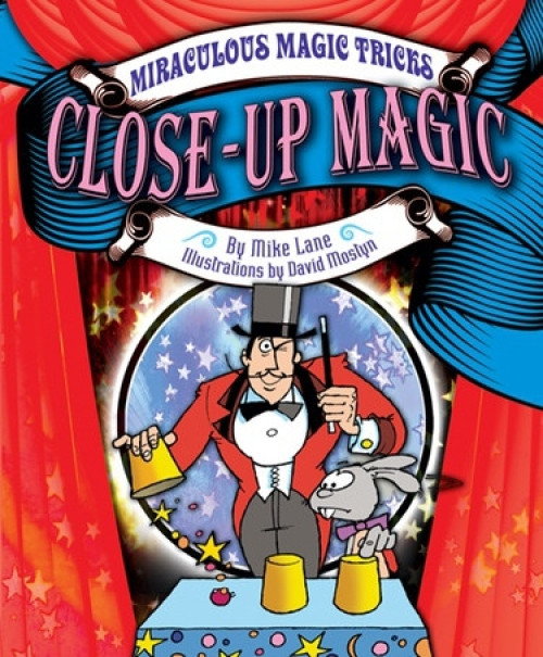 Close-Up Magic - 9781448867370 by Mike Lane, David Mostyn
