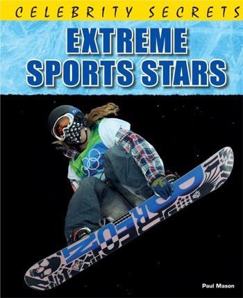 Extreme Sports Stars by Paul Mason, 9781448870356