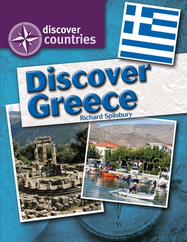 Discover Greece - 9781448870486 by Richard Spilsbury, 9781448870486