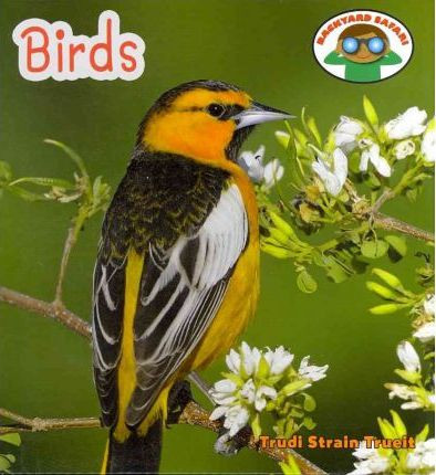 Birds - 9781608702428 by Trudi Strain Trueit, 9781608702428