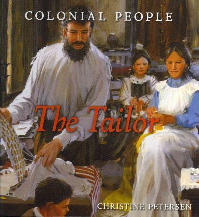 The Tailor by Christine Petersen, 9781608704170