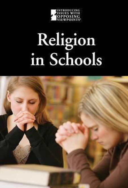 Religion in Schools by Noël Merino, 9780737756852