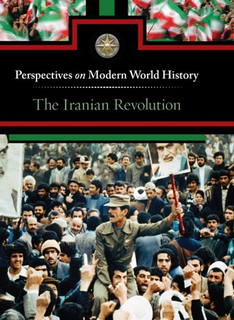 The Iranian Revolution by Noah Berlatsky, 9780737757934