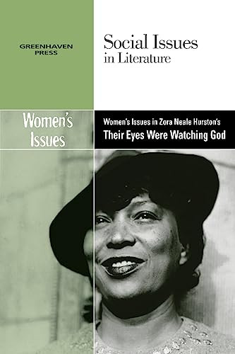 Women's Issues in Zora Neale Hurston's Their Eyes Were Watching God - 9780737766271 by Gary Wiener, 9780737766271