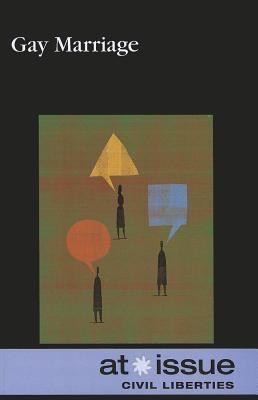 Gay Marriage - 9780737758955 by Debra A. Miller, 9780737758955