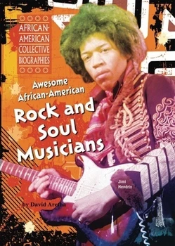 Awesome African-American Rock and Soul Musicians - 9781598451405 by David Aretha, 9781598451405