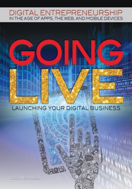Going Live - 9781448869725 by Colin Wilkinson