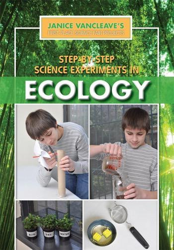 Step-by-Step Science Experiments in Ecology by Janice VanCleave, 9781448869800