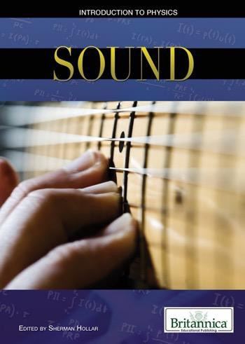 Sound - 9781615308415 by Sherman Hollar Associate Editor, Compton's by Britannica, 9781615308415