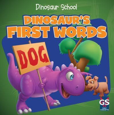 Dinosaur's First Words - 9781433971563 by Ava Saviola, 9781433971563