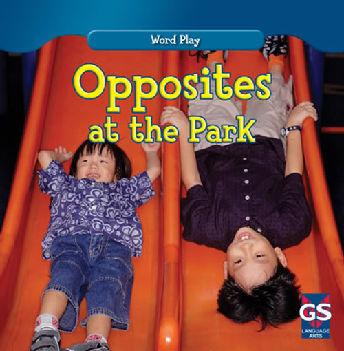 Opposites at the Park by Kathleen Connors, 9781433971914