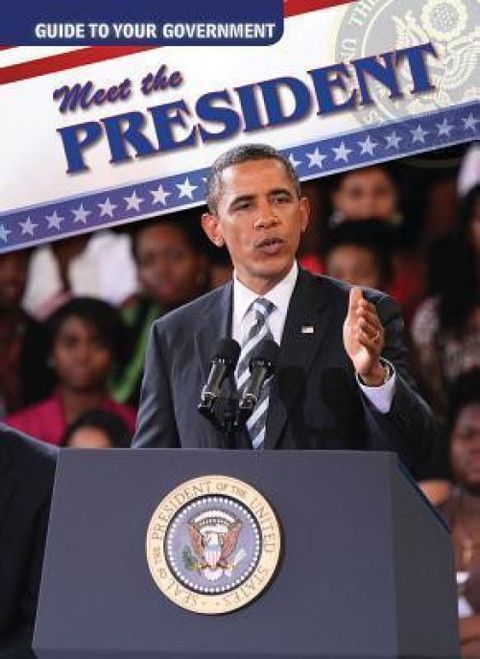 Meet the President - 9781433972577 by Michael Rajczak