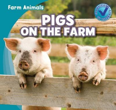 Pigs on the Farm - 9781433973611 by Rose Carraway, 9781433973611