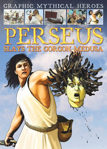 Perseus Slays the Gorgon Medusa by Gary Jeffrey, 9781433975233