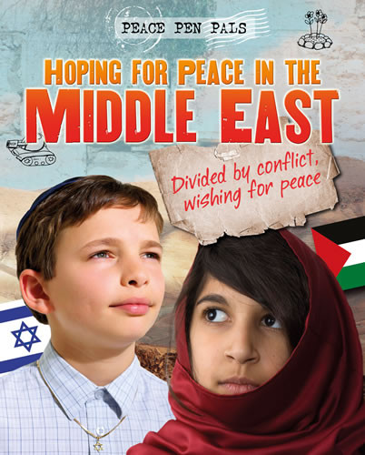 Hoping for Peace in the Middle East by Angela Royston, 9781433977435
