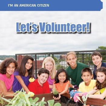 Let's Volunteer! by Richard Pickman, 9781448885893