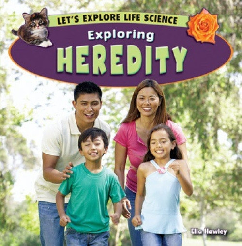 Exploring Heredity - 9781448863129 by Ella Hawley