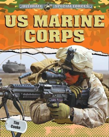 U.S. Marine Corps - 9781448878802 by Tim Cooke, 9781448878802