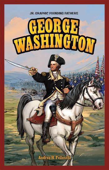 George Washington - 9781448878970 by Andrea Pelleschi, 9781448878970