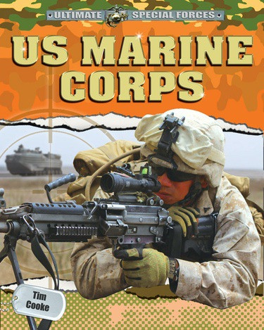 U.S. Marine Corps - 9781448879571 by Tim Cooke, 9781448879571