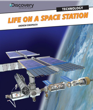 Life on a Space Station - 9781448879663 by Andrew Einspruch, 9781448879663