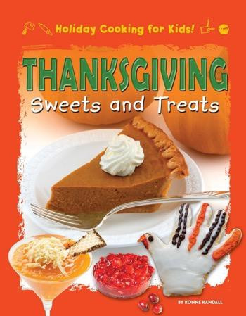 Thanksgiving Sweets and Treats - 9781448880829 by Ronne Randall, 9781448880829