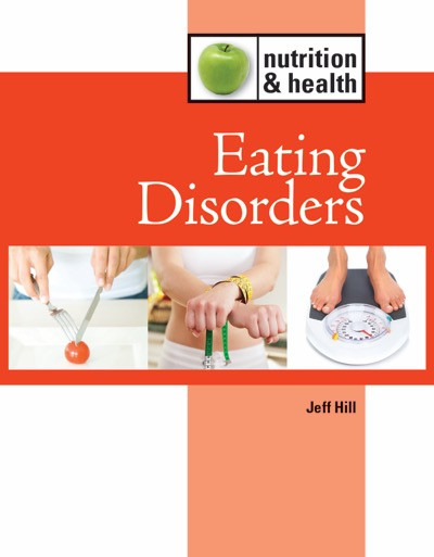 Eating Disorders - 9781420507195 by Jeff Hill, 9781420507195