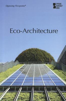 Eco-Architecture by Roman Espejo, 9780737763201