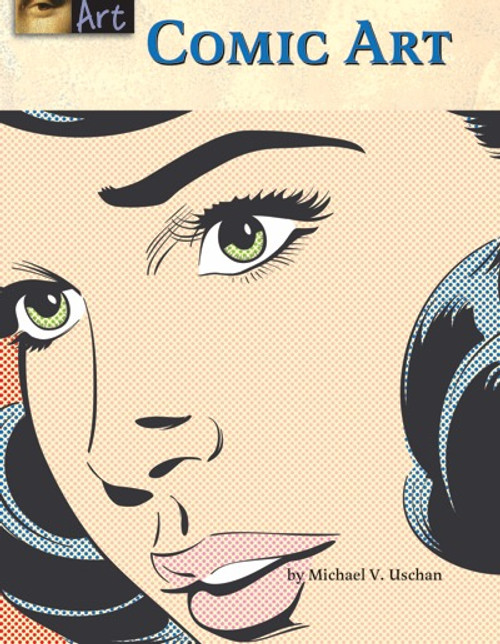 Comic Art by Michael V. Uschan, 9781420508628