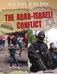 The Arab-Israeli Conflict - 9781448871834 by Nicola Barber, 9781448871834
