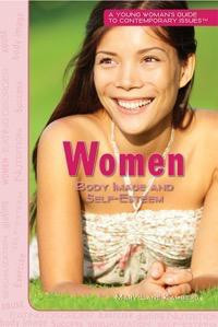 Women (Body Image and Self-Esteem) by Mary-Lane Kamberg, 9781448883998
