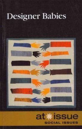 Designer Babies - 9780737761641 by Clay Farris Naff, 9780737761641