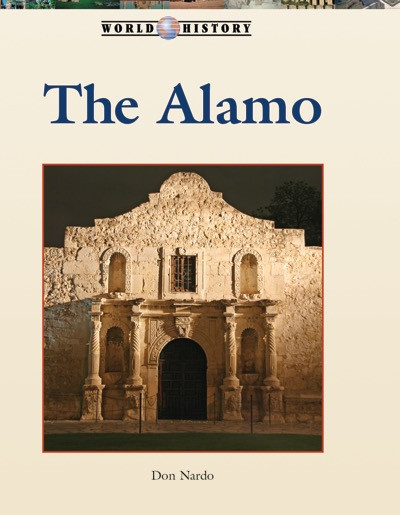 The Alamo - 9781420508611 by Don Nardo, 9781420508611