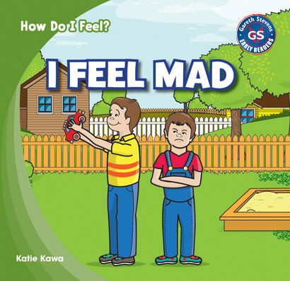 I Feel Mad by Katie Kawa, 9781433981159