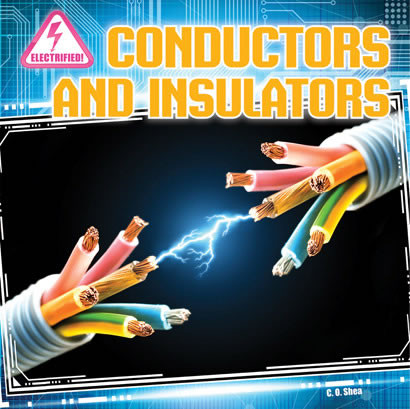 Conductors and Insulators by C. O. Shea, 9781433983894