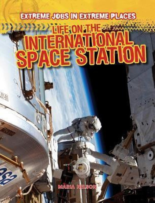 Life on the International Space Station - 9781433985089 by Maria Nelson