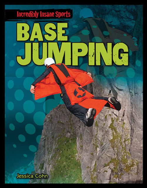 BASE Jumping by Jessica Cohn, 9781433988189