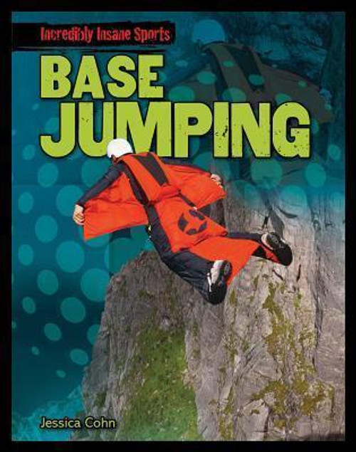 BASE Jumping - 9781433988196 by Jessica Cohn, 9781433988196